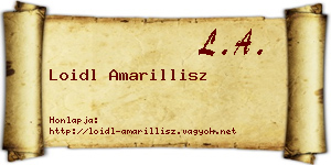 Loidl Amarillisz névjegykártya